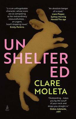 Unsheltered by Clare Moleta