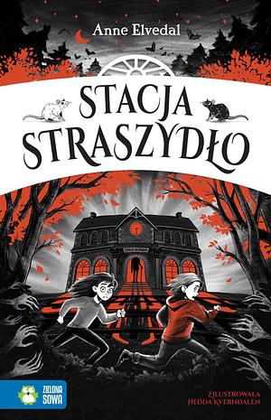 Stacja straszydło by Anne Elvedal