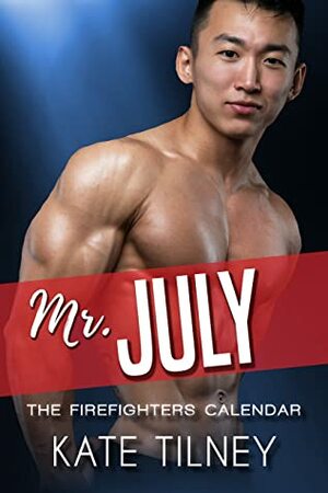 Mr. July by Kate Tilney