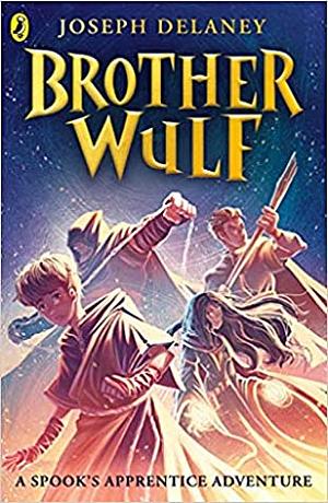 Brother Wulf by Joseph Delaney