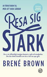 Resa sig stark by Brené Brown
