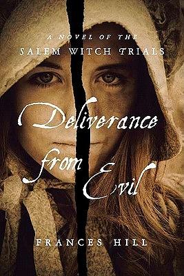 Deliverance from Evil by Frances Hill