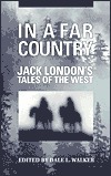 In a Far Country by Jack London