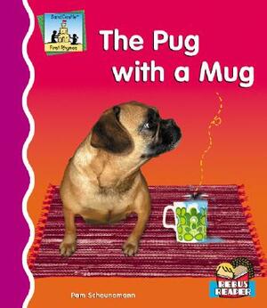 The Pug with a Mug by Pam Scheunemann