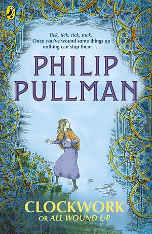Clockwork by Philip Pullman