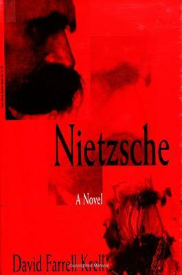 Nietzsche by David Farrell Krell
