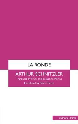 La Ronde by Arthur Schnitzler