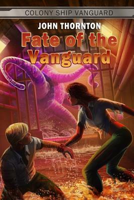 Fate of the Vanguard by John Thornton