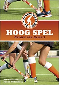Hoog Spel by Gerard van Gemert