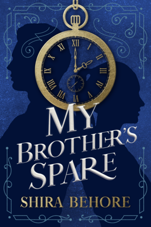 My Brother's Spare by Shira Behore