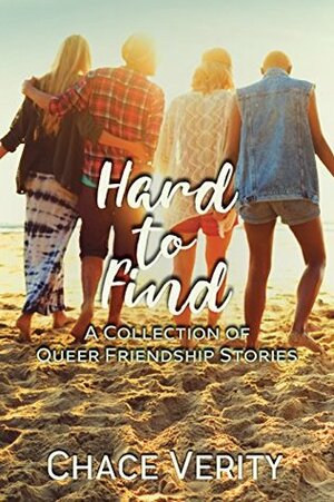 Hard to Find by Chace Verity