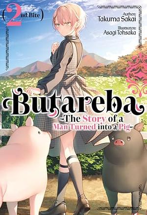 Butareba -The Story of a Man Turned into a Pig- Second Bite by Takuma Sakai