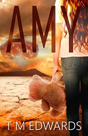 Amy by T.M. Edwards