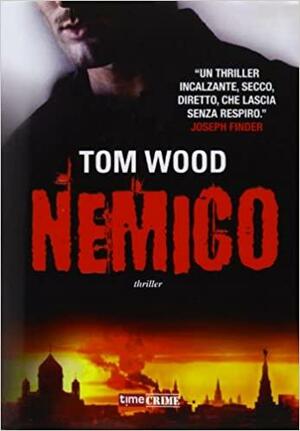 Nemico by Annalisa Biasci, Tom Wood