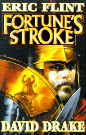 Fortune's Stroke by David Drake, Eric Flint