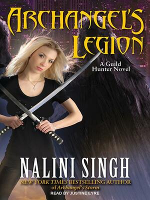 Archangel's Legion by Nalini Singh