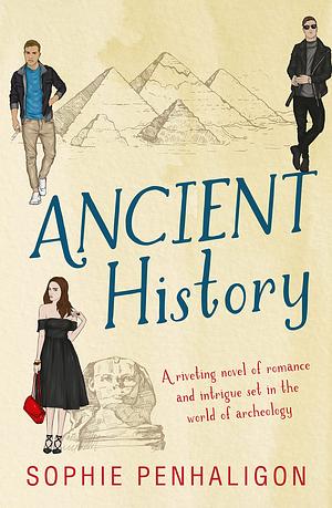 Ancient History by Sophie Penhaligon