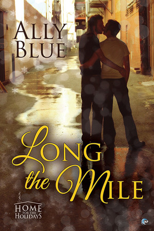 Long the Mile by Ally Blue