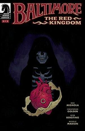 Baltimore: The Red Kingdom #5 by Mike Mignola, Christopher Golden