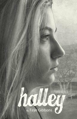 Halley by Faye Gibbons