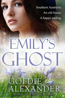 Emily's Ghost by Goldie Alexander