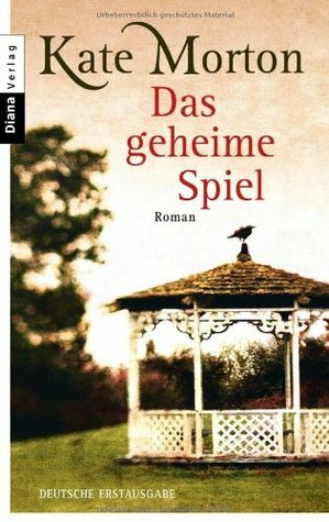 Das geheime Spiel by Kate Morton