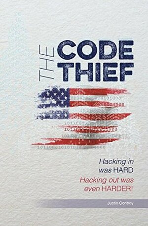 The Code Thief by Robin Smith, Justin Conboy