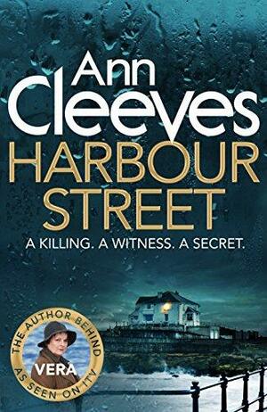 Harbour Street by Ann Cleeves