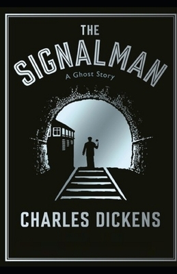 The Signal-Man illustrated by Charles Dickens