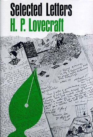 Selected Letters III: 1929-1931 by H.P. Lovecraft, Donald Wandrei, August Derleth