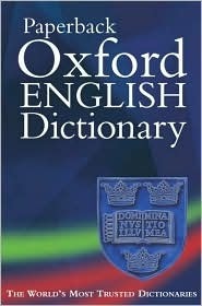 The Paperback Oxford English Dictionary by Catherine Soanes