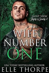 Wife Number One  by Elle Thorpe