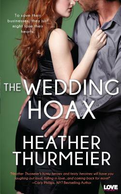 The Wedding Hoax by Heather Thurmeier
