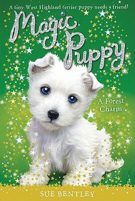 A Forest Charm by Sue Bentley