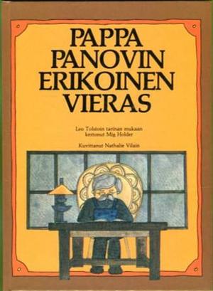 Pappa Panovin erikoinen vieras by Mig Holder