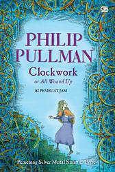 Clockwork by Philip Pullman