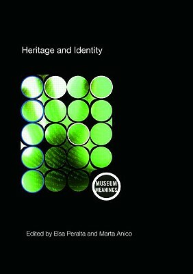 Heritage and Identity: Engagement and Demission in the Contemporary World by 