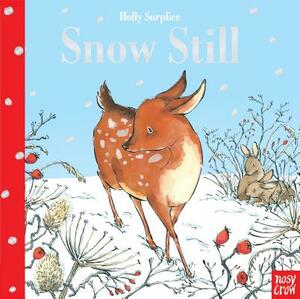 Snow Still by Holly Surplice