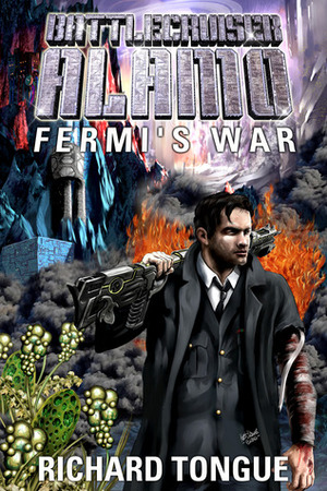 Fermi's War by Richard Tongue