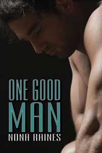 One Good Man by Nona Raines
