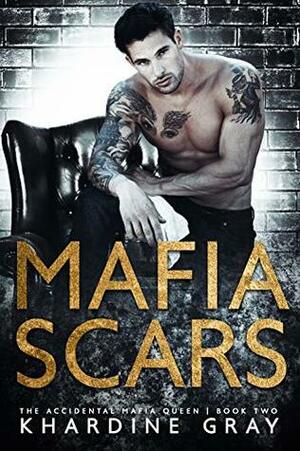 Mafia Scars by Khardine Gray