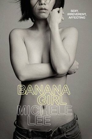 Banana Girl by Michele Lee