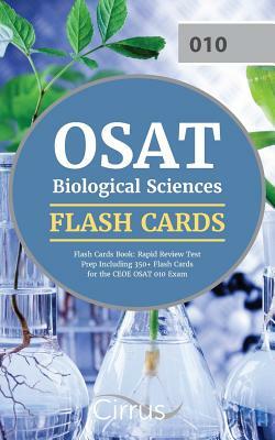 OSAT Biological Sciences Flash Cards Book 2019-2020: Rapid Review Test Prep Including 350+ Flashcards for the CEOE OSAT 010 Exam by Cirrus Teacher Certification Exam Team