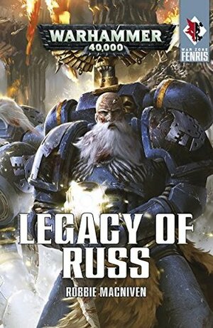 Legacy of Russ by Robbie MacNiven