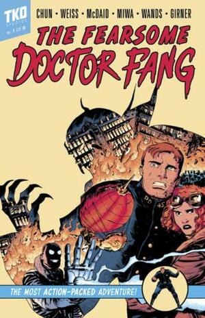 The Fearsome Doctor Fang #1 by Tze Chun, Mike Weiss, Daniela Miwa