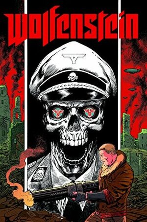 Wolfenstein Volume 1 by Piotr Kowalski, Ronilson Freire, Piotr Kowalkski, Dan Watters