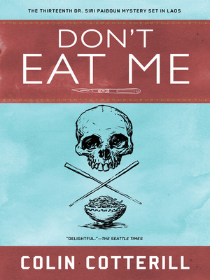 Don't Eat Me by Colin Cotterill