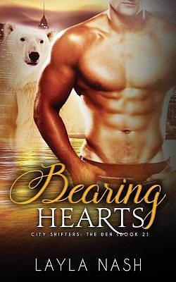 Bearing Hearts by Layla Nash