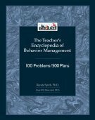 The Teacher's Encyclopedia of Behavior Management: 100 Problems/500 Plans by Randall S. Sprick, Lisa M. Howard