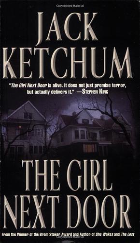 The Girl Next Door by Jack Ketchum